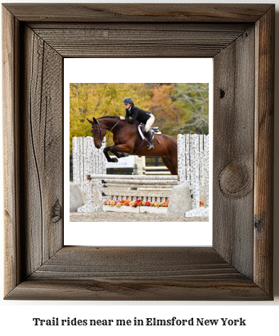 trail rides near me in Elmsford, New York